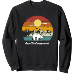 Save The Environment Climate Protection Rescue Earth Bear Sweatshirt