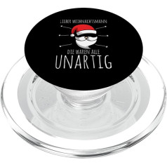 LIEBER WEIHNACHTSMANN DIE WAREN ALLE UNARTIG PopSockets PopGrip für MagSafe